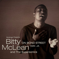 BITTY McLEAN & The Supersonics /  On Bond Street Kgn. JA. ( Peckings Records – PTI LP002, LP)