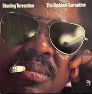 STANLEY TURRENTINE / The Baddest Turrentine ( CTI Records ‎– GP 3003, LP)