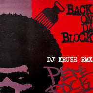 PETE ROCK / Back On Da Block (DJ Krush Rmx) Reissue