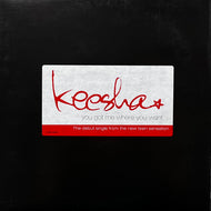 KEESHA / You Got Me Where You Want (07863-65868-1, 12inch)