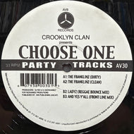 CROOKLYN CLAN / Chooze One (AV30, 12inch)