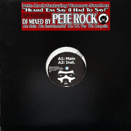PETE ROCK / Heard 'Em Say (I Had To Say) BAD041, 12inch