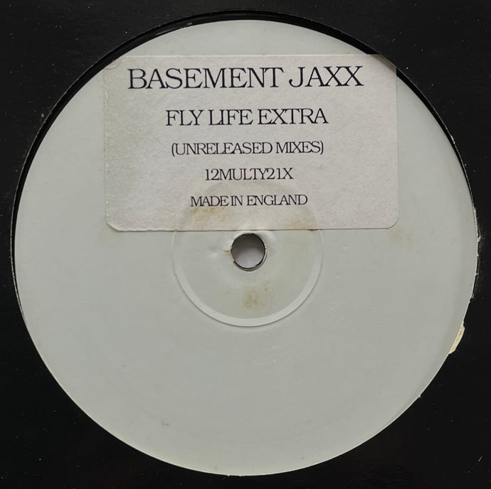 BASEMENT JAXX / Fly Life Extra (Unreleased Mixes) (12MULTY21X, 12inch)