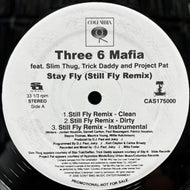 THREE 6 MAFIA / Stay Fly (Still Fly Remix) CAS175000, 12inch