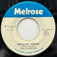 STOMPERS / Reggae Stomp (Melrose – MEL 016, 7inch)