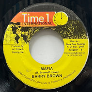 BARRY BROWN / Mafia (Time 1 International, 7inch)