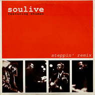 SOULIVE / Steppin' (Remix) 68748-00004-1, 12inch