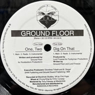 GROUND FLOOR / One, Two / Dig On That (Reissue, 12inch)