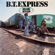 B.T. EXPRESS / Non-Stop (inc. Still Good Still Like It) RS 41001, LP