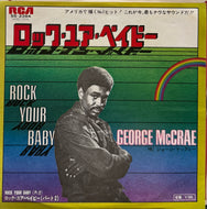 GEORGE McCRAE / Rock Your Baby ( RCA – SS-2384, 7inch)