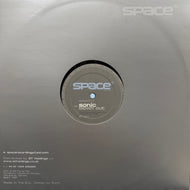 Sonic / Come On Baby / Blown Out (spacer013, 12inch)