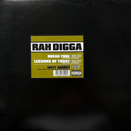 RAH DIGGA / Break Fool / Lessons Of Today (0-67059, 12inch)