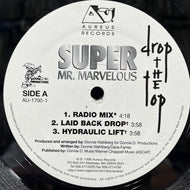 SUPER MR. MARVELOUS / Drop The Top (AU-1700-1, 12inch)