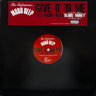 MOBB DEEP / Give It To Me (INTR-11793-1, 12inch)