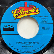 Rose Royce - The Marvelows / I Wanna Get Next To You / I Do ( COL-90054, 7inch)