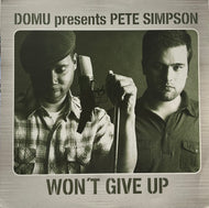 DOMU presents PETE SIMPSON / Won't Give Up (Papa Records – PAPA 036, 12inch)