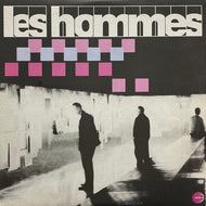 LES HOMMES / Les Hommes (Schema – SCLP 331, 2LP)