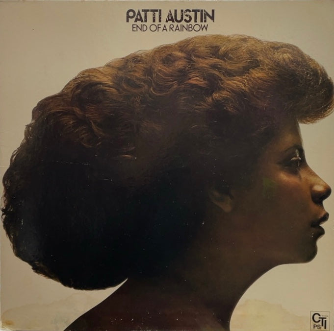 PATTI AUSTIN / End Of A Rainbow (inc. Say You Love Me) LP