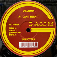 TANGOTERJE / Can't Help It (GAMM 18, 12inch)
