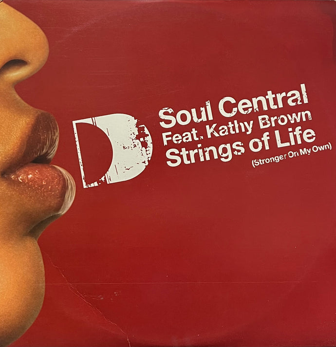 SOUL CENTRAL feat. KATHY BROWN / Strings Of Life (Stronger On My  