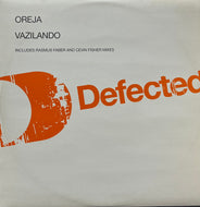 OREJA / Vazilando (Defected, DFTD108, 12inch)