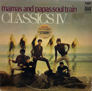 CLASSICS IV / Mamas And Papas/Soul Train (	Imperial – LP-12407, LP)
