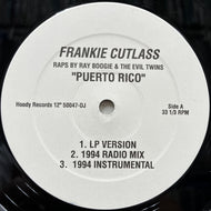 FRANKIE CUTLASS / Puerto Rico (1994 Remixes) (50047-DJ, 12inch)