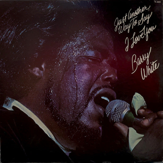 BARRY WHITE / Just Another Way To Say I Love You (20TH CENTURY, T