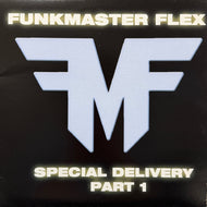 FUNKMASTER FLEX / Special Delivery Part 1 (FLEX001, 12inch)