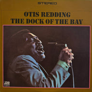 OTIS REDDING / The Dock Of The Bay ( Atlantic – P-6075A, LP)