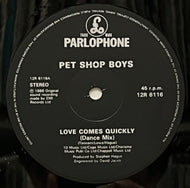 PET SHOP BOYS / Love Comes Quickly (Parlophone – 12R 6116, 12inch)