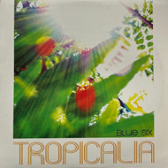 BLUE SIX / Tropicalia (	Naked Music, nms035, 12inch)