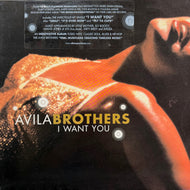 AVILA BROTHERS / I Want You (7-2065-72341-4, 12inch)