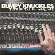 BUMPY KNUCKLES / Turn Up The Mic / Teach The Children (FP 102, 12inch)