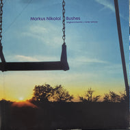 MARKUS NIKOLAI / Bushes (Classic – CMC73, 12inch)