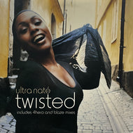 ULTRA NATE / Twisted (Giant Step Records – gstp 7022-1, 12inch)
