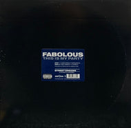 FABOLOUS / This Is My Party (Elektra – 67338-0, 12inch)