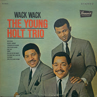 YOUNG HOLT TRIO / Wack Wack ( Brunswick – BL 754121, LP)