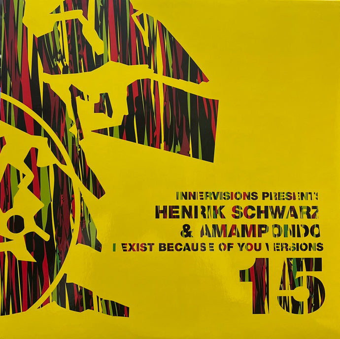 HENRIK SCHWARZ / I Exist Because Of You (Innervisions – IV15, 12inch)