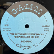 BOOGALOO / You Gotta Have Freedom (GAMM003, 12inch)