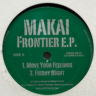 MAKAI / Frontier E.P. (Gate Records Inc. – GAGH-0012, 12inch)