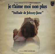 SERGE GAINSBOURG / Je T'Aime Moi Non Plus ( Philips, 9101 030, LP)