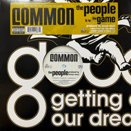 COMMON / The People / The Game (B0009552-11, 12inch)