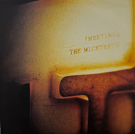 Miceteeth / Meeting ( P-Vine Records – PLP-7741, LP)