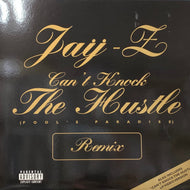 JAY-Z / Can't Knock The Hustle (Fool's Paradise Remix) PVL 53251, 12inch