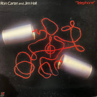 RON CARTER AND JIM HALL / Telephone (CJ-270, LP)