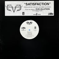 EVE / Satisfaction (INTR-10844-1, 12inch)