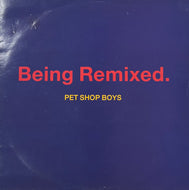 PET SHOP BOYS / Being Remixed (Parlophone – 12RX 6275, 12inch)