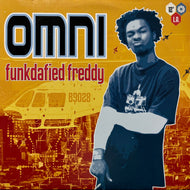 OMNI / Funkdafied Freddy (B9028, 12inch)