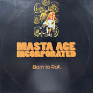 MASTA ACE INCORPORATED / Born To Roll (7567-95922-0, 12inch)